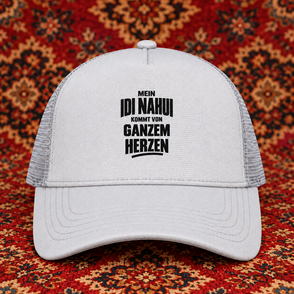 Mein Idi Nahui kommt vom herzen Trucker Cap