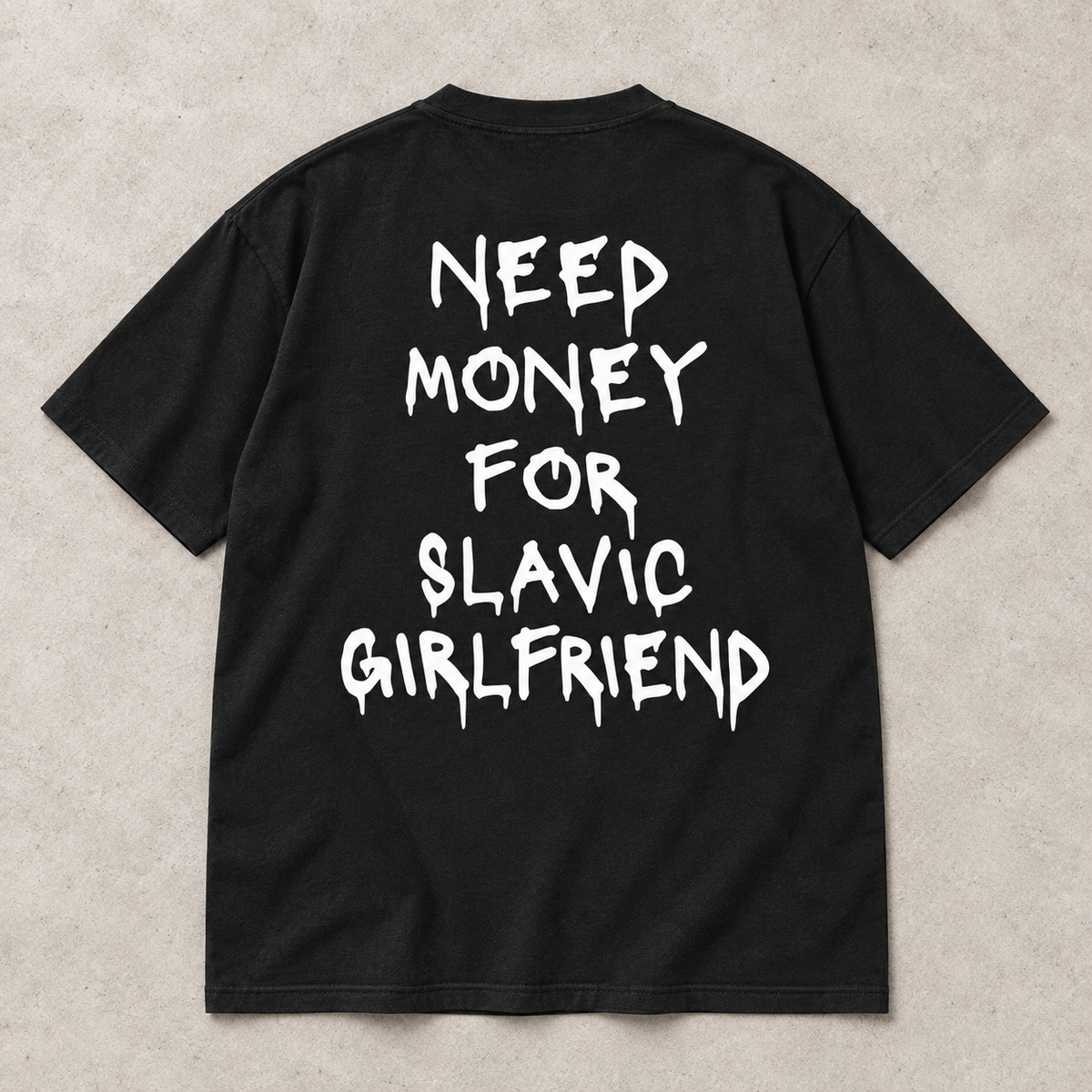 Need Money Slavic Edition Oversized Shirt