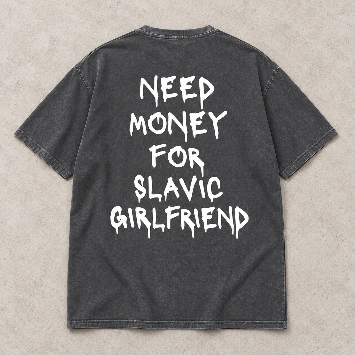 Need Money Slavic Edition Oversized Shirt